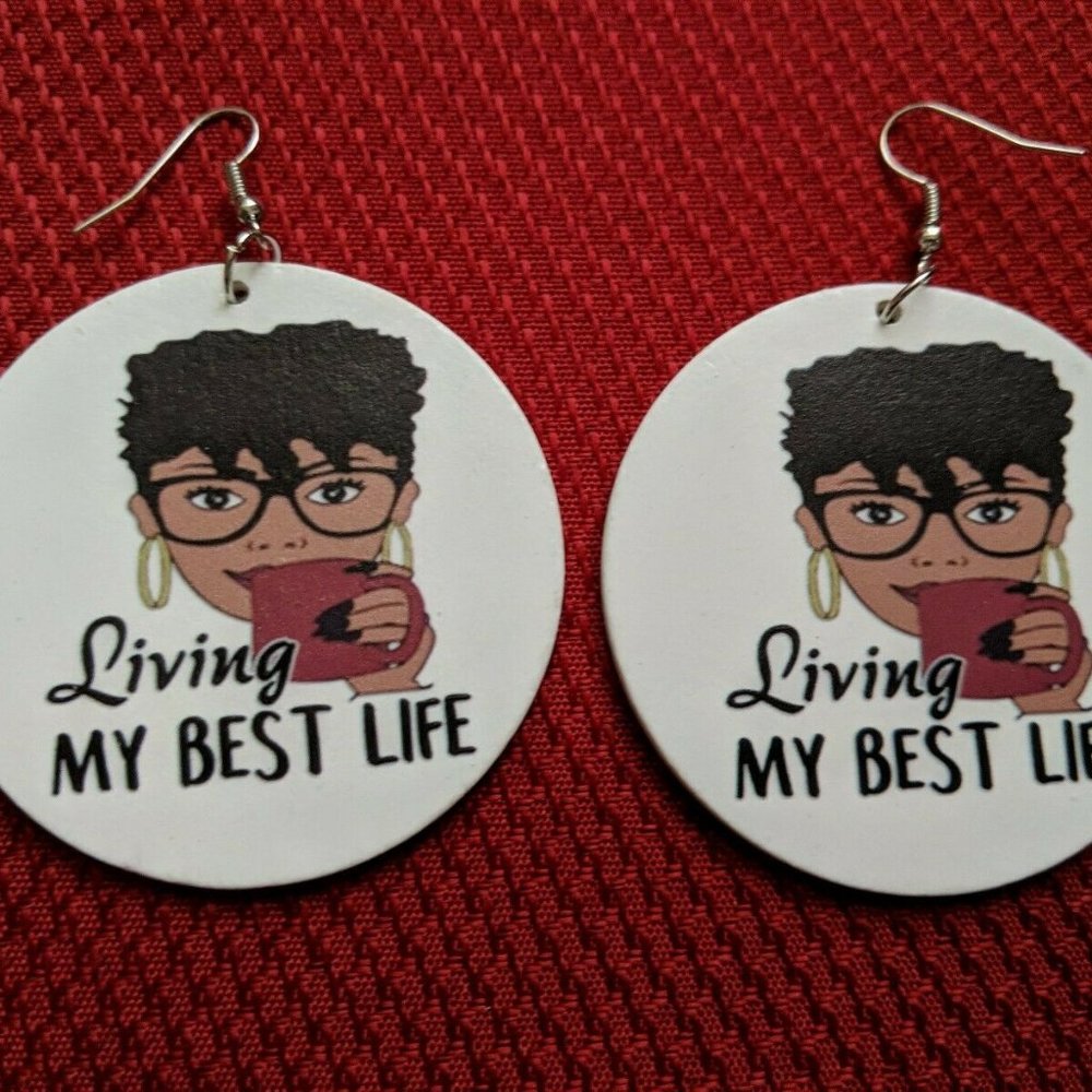 I'M LIVING MY BEST LIFE African American Earrings